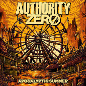 Authority Zero — Apocalyptic Summer
