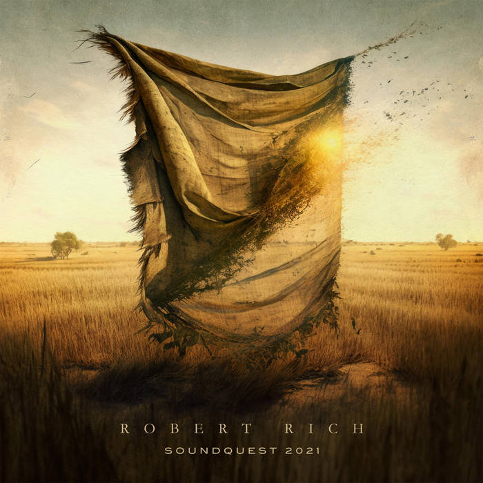 Soundquest 2021 | Robert Rich