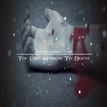 The Last Moment To Death EP cover art