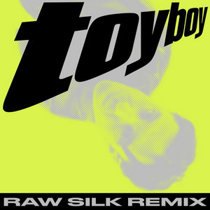 Confidence Man - Toy Boy (Raw Silk Remix) cover