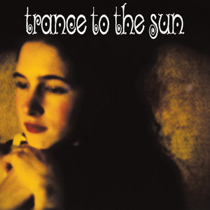 Trance to the Sun — Venomous Eve (2021 Remaster)