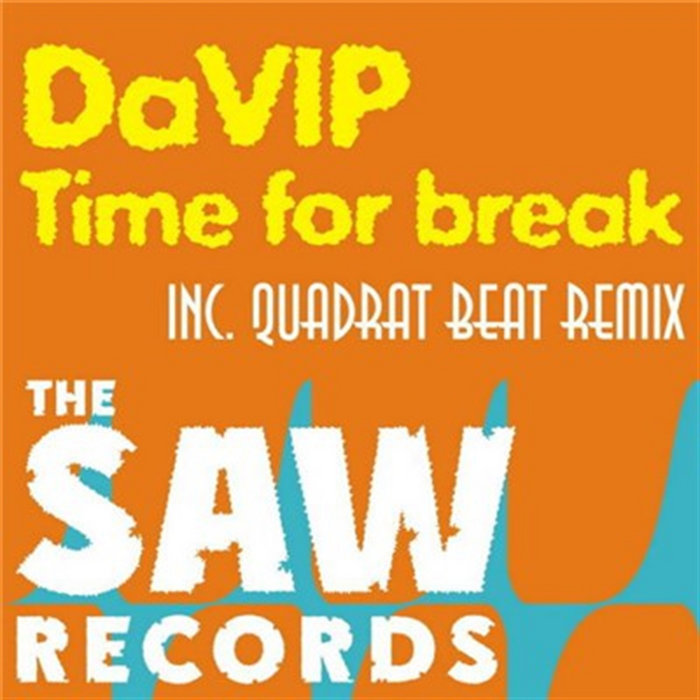 Time For Break | DaVIP