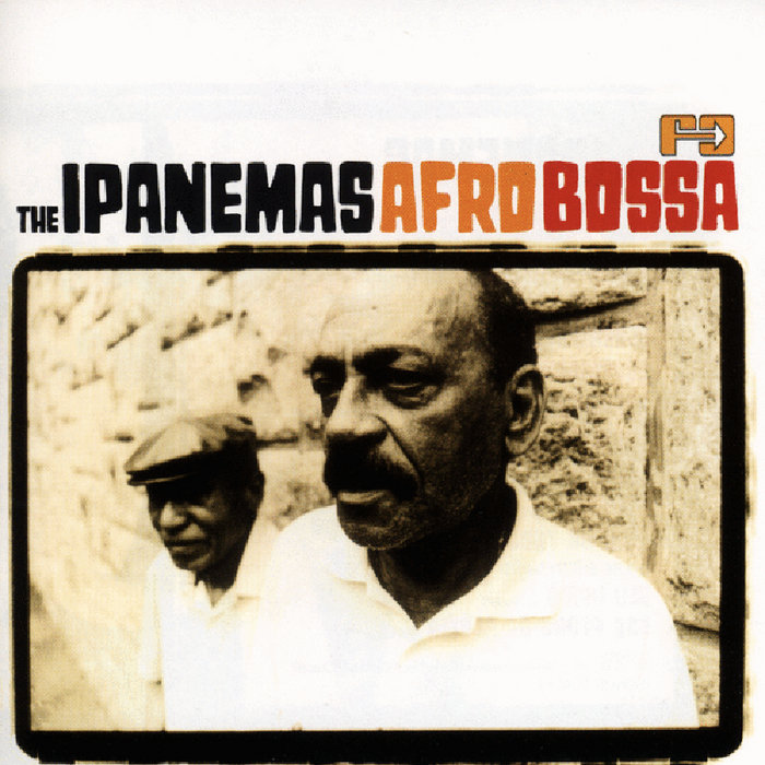 Afro Bossa | The Ipanemas