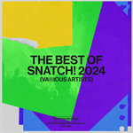 The Best Of Snatch! 2024 - Vol 2