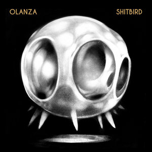 Olanza — Shitbird