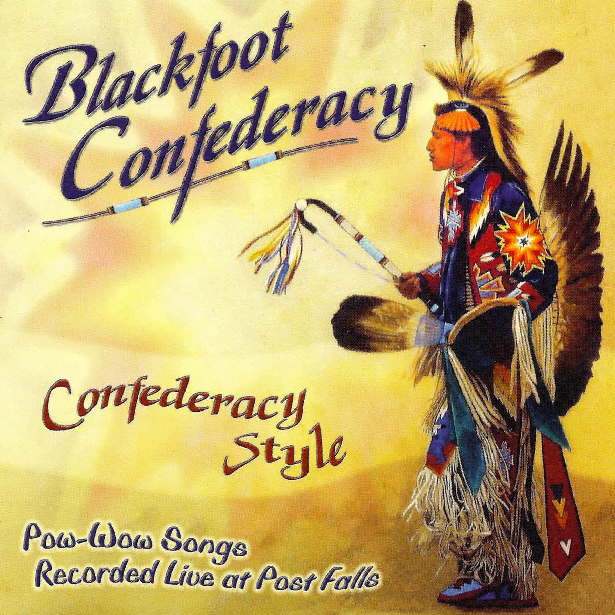 Confederacy Style: Pow-Wow Songs Live a Post Falls | Blackfoot Confederacy  | Canyon Records