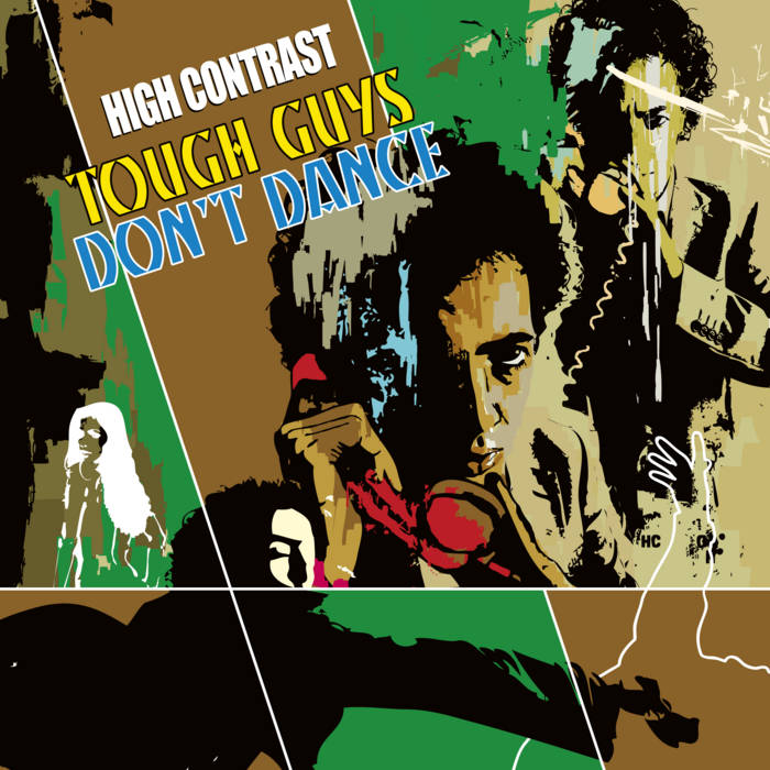 Tough Guys Don't Dance | High Contrast
