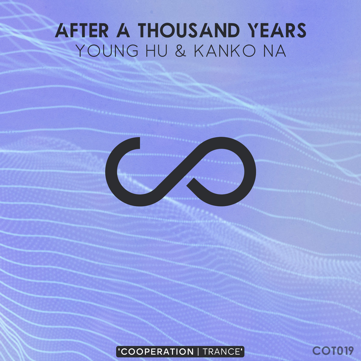 After A Thousand Years | Young Hu, Kanko Na | Cooperation Trance