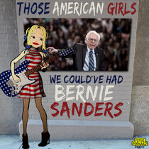 We Could've Had Bernie Sanders cover art