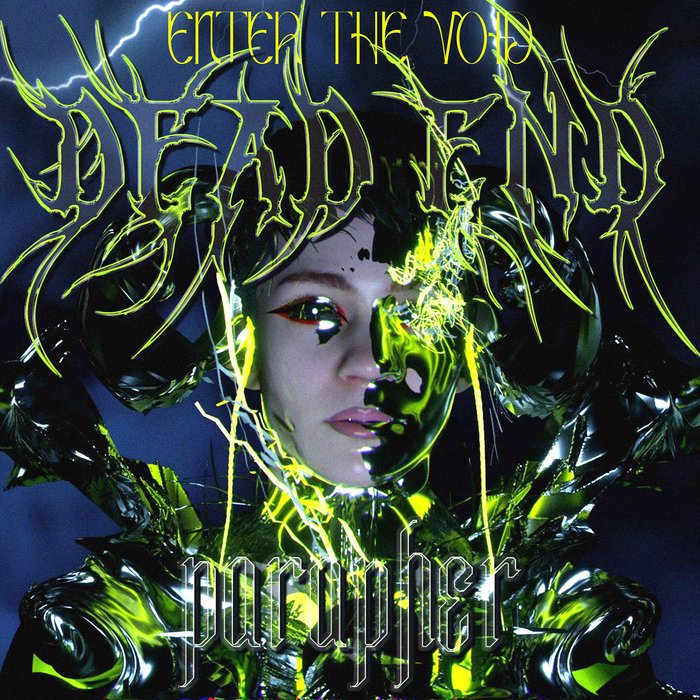 Parapher Enter The Void DEAD END