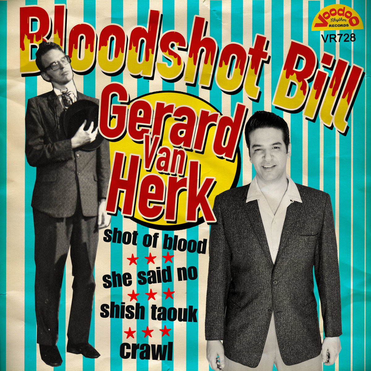 shot of blood EP | Bloodshot Bill & Gerard Van Herk | Voodoo