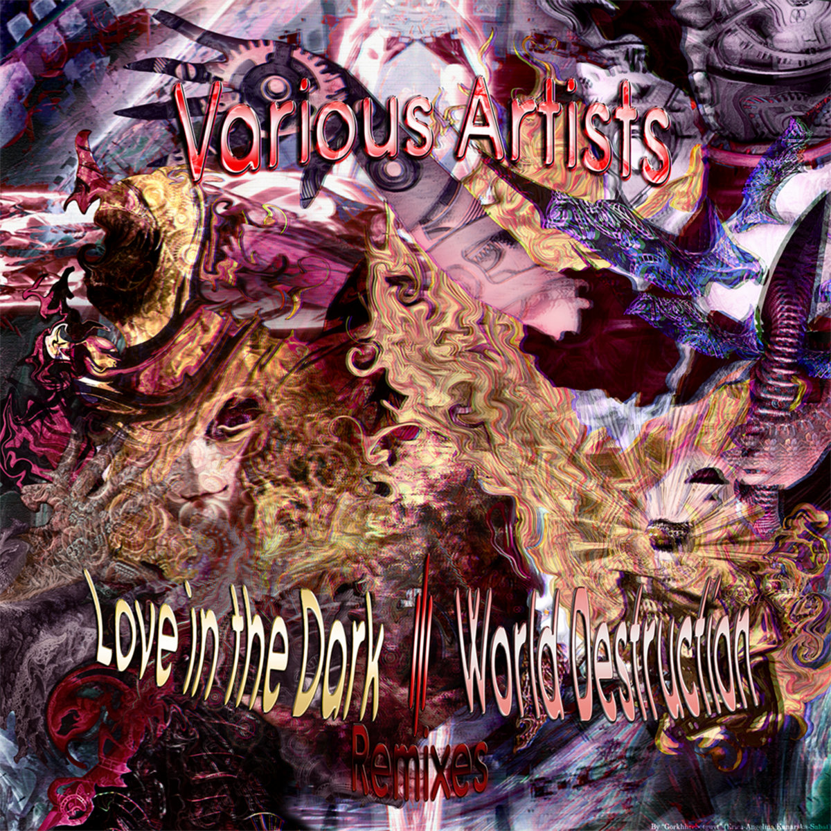 Love in the Dark // World Destruction Remixes | Various Artists