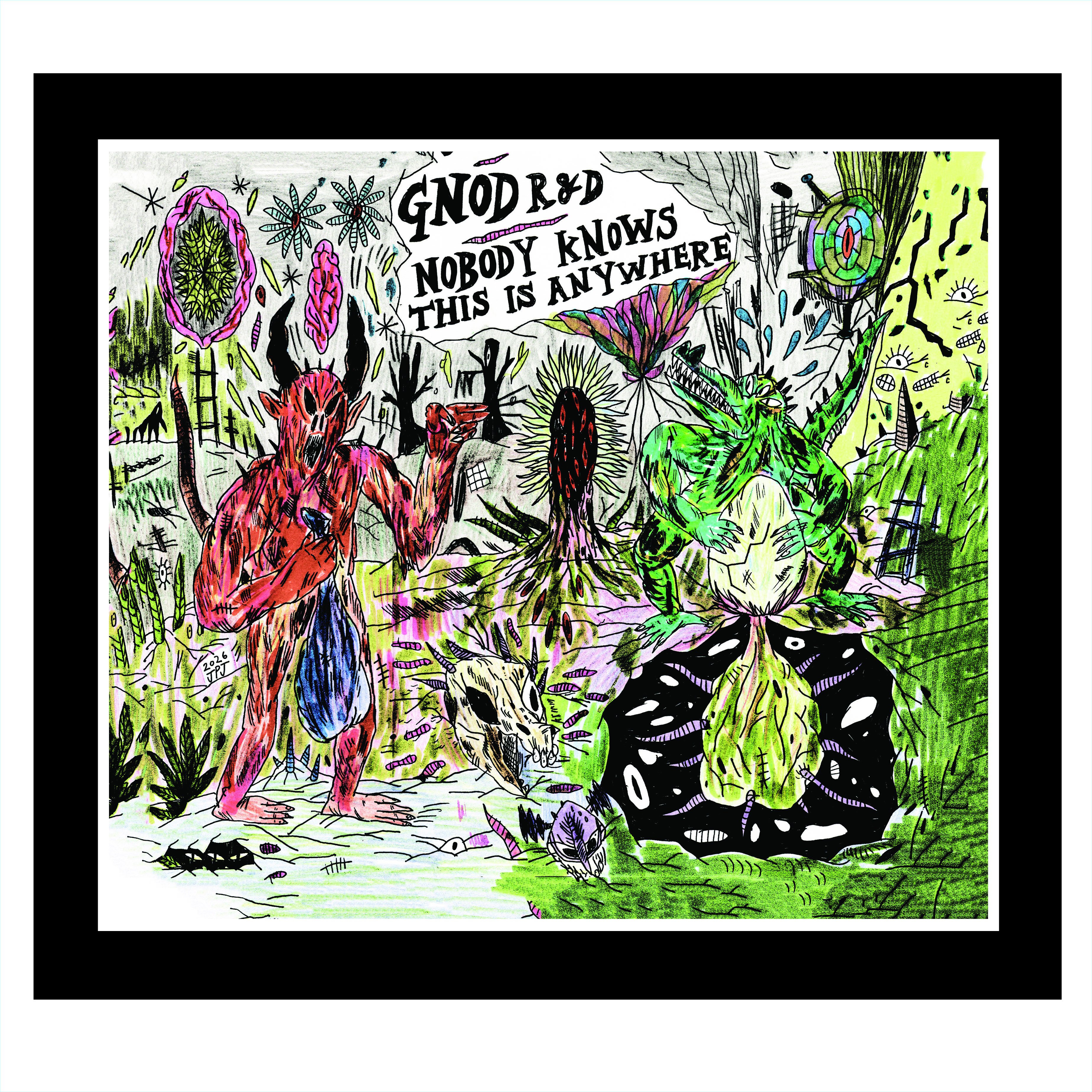 Gnod R&D — Nobody Knows This Is Anywhere ｜漏網補記（07-03）