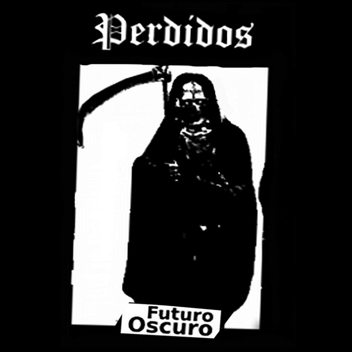 Futuro Oscuro E.P. | Perdidos