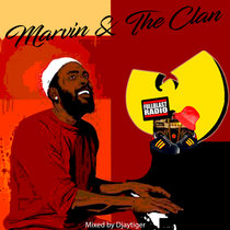 Marvin & The Clan | Marvin Gaye & Wu Tang Clan cover art