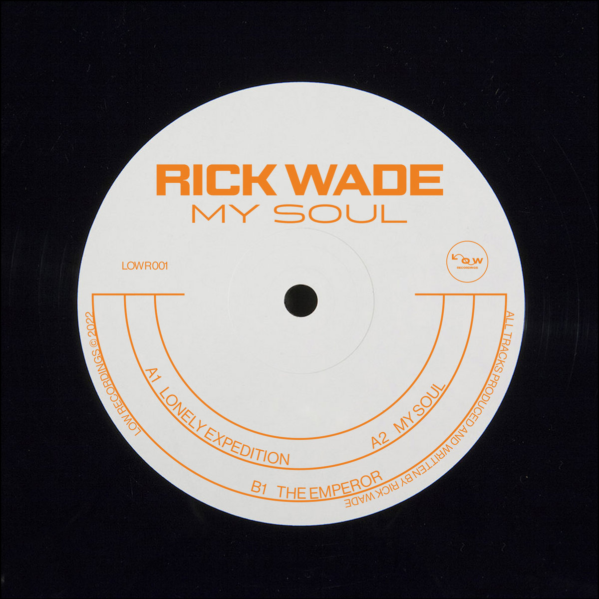 Rick Wade / My Soul Rick Wade / My Soul