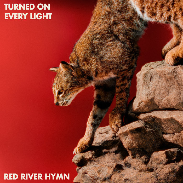 Pochette de Turned On Every Light par Red River Hymn