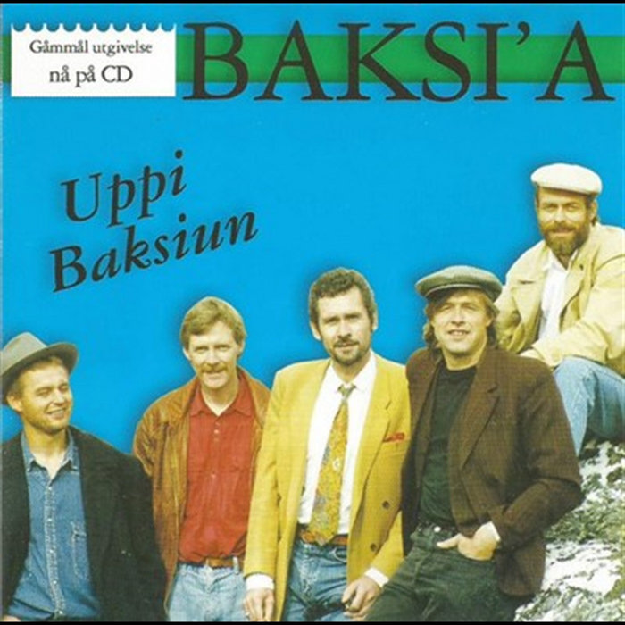 Uppi Baksiun | Baksi'a