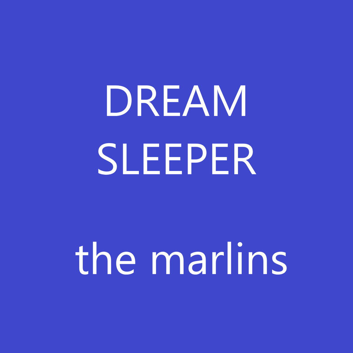 Dream Sleeper The Marlins