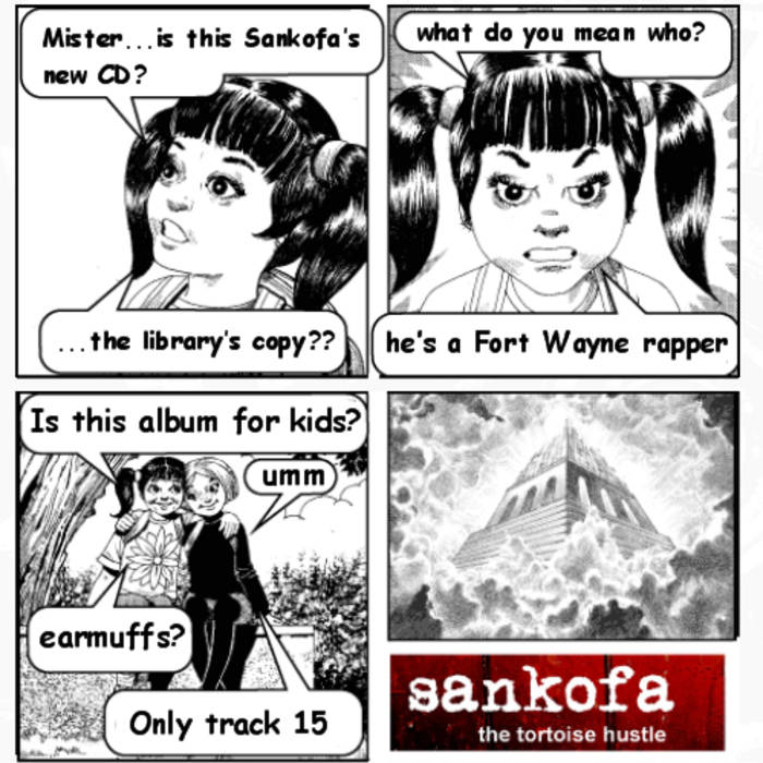 The Tortoise Hustle | Sankofa