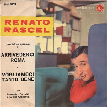 Arrivederci Roma Vogliamoci Tanto Bene | Renato Rascel
