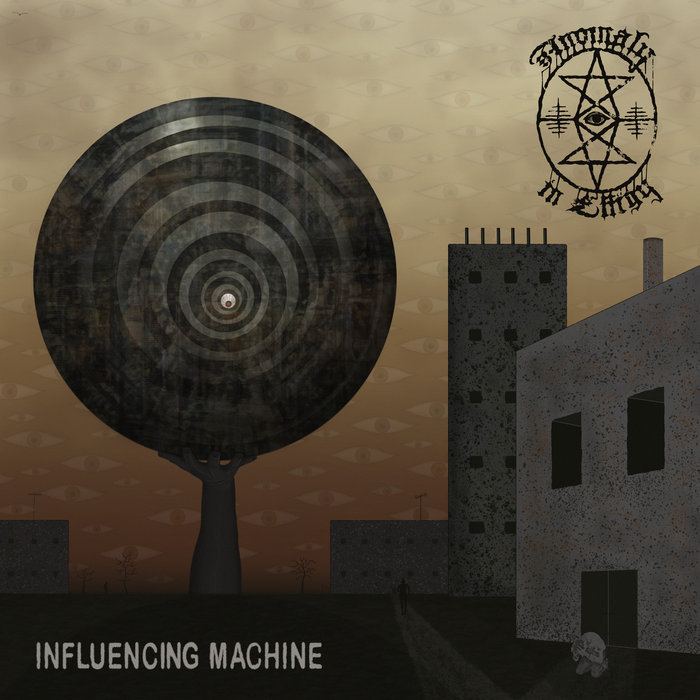 Influencing Machine | Anomaly in Effigy