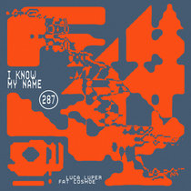 Luca Luper, Fat Cosmoe — I Know My Name EP