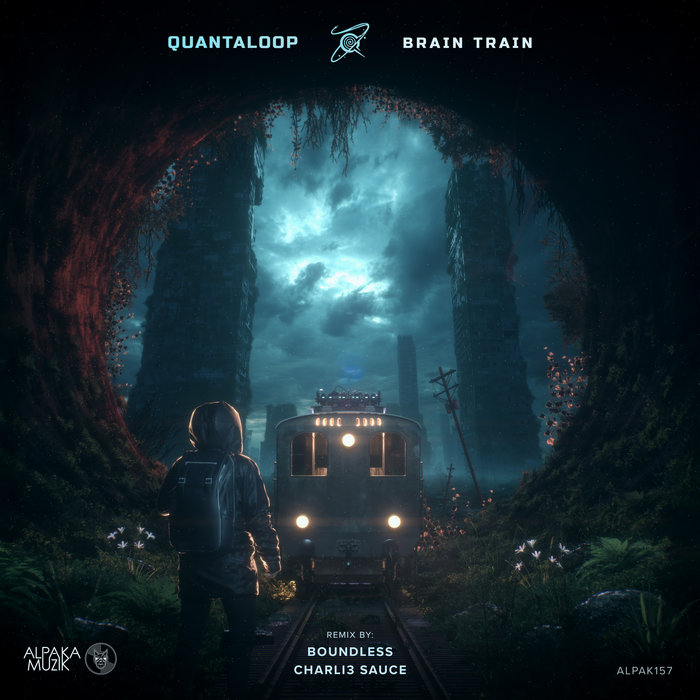 Quantaloop - Brain Train EP | Quantaloop, Boundless, Charli3 Sauce ...