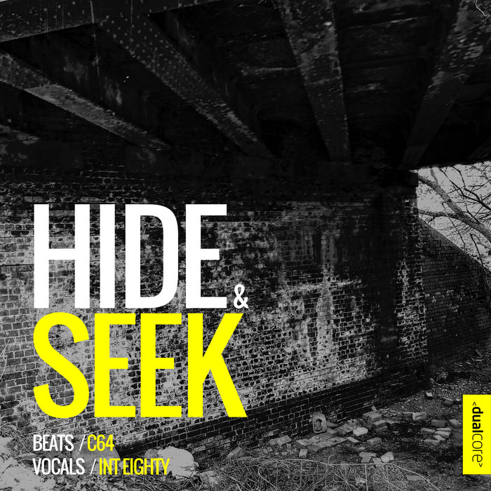 Hide & Seek (Single & Remix) Dual Core