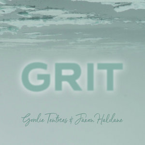 Gordie Tentrees — GRITGordie Tentrees & Jaxon Haldane