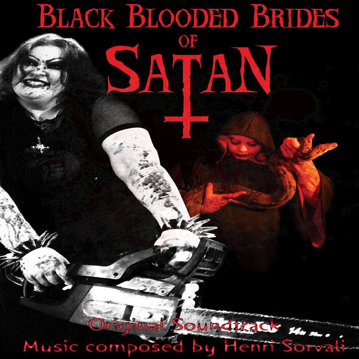 The Black Blooded Brides of Satan - Original Score | Henri Sorvali