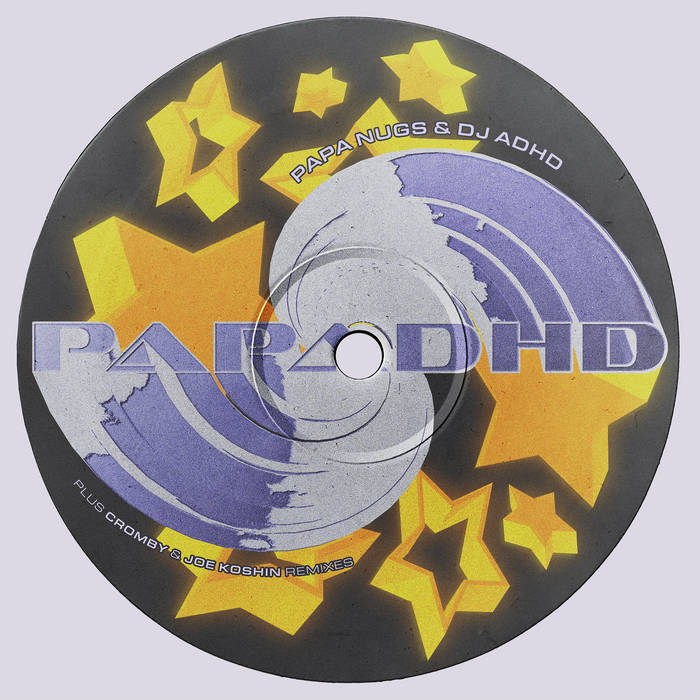 PAPADHD | DJ ADHD & Papa Nugs | DJ ADHD
