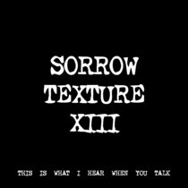SORROW TEXTURE XIII [TF00858] cover art