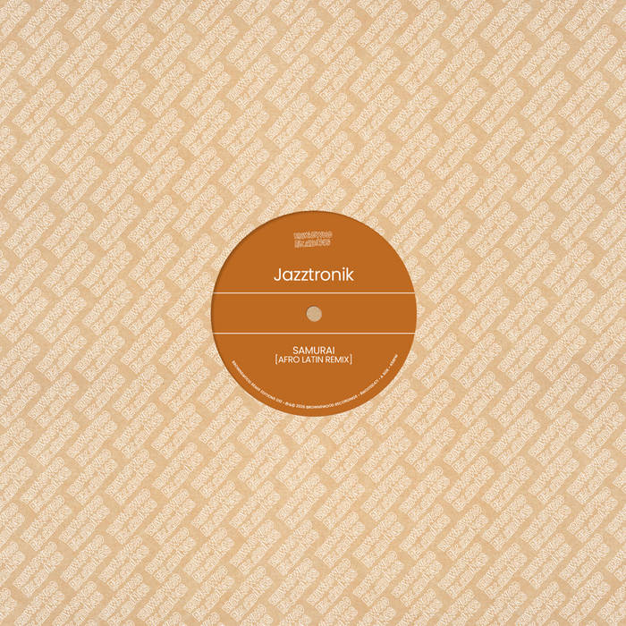 Brownswood Remix Editions 010 - SAMURAI Edits | Jazztronik