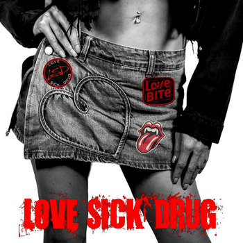 Music | Love Sick Drug