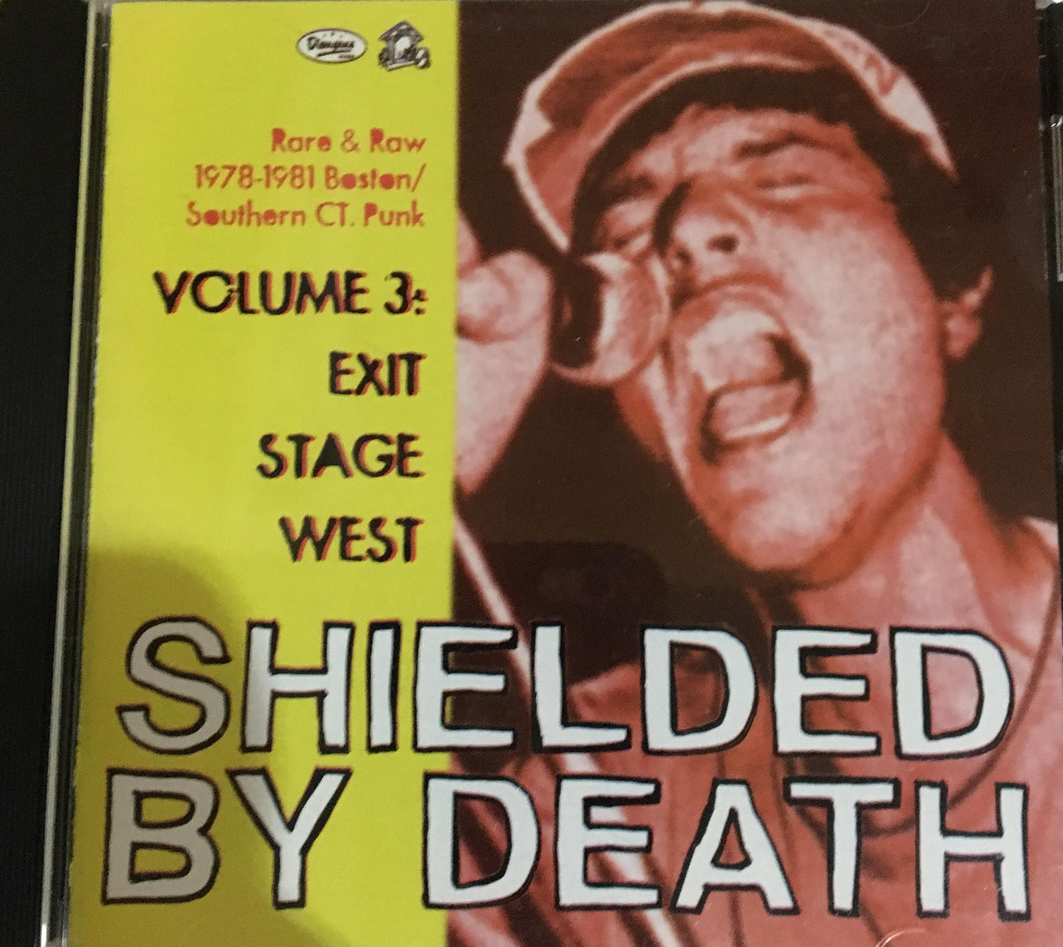 Shielded By Death - Vol.3 : Exit Stage West