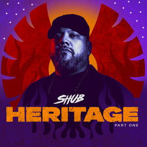 DJ Shub — Heritage (Part One)Shub
