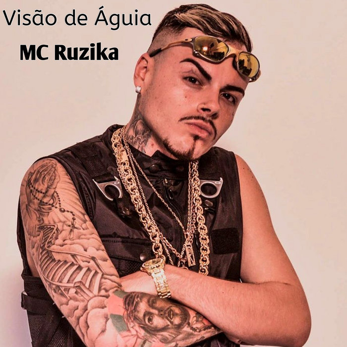 Visão de Águia | MC Ruzika