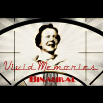 Vivid Memories Binaural cover art