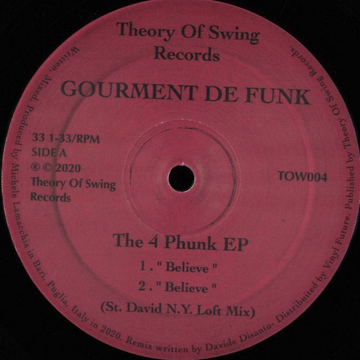 Gourment De Funk - Believe (St. David N.Y. Loft Mix)