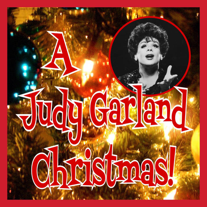 A Judy Garland Christmas Mike & Chuck Michael Ogborn