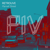Retrouve — Retrouve - Parnell Street [PIV050]