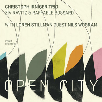 Open City
by Christoph Irniger Trio with Loren Stillman and Guest Nils Wogram