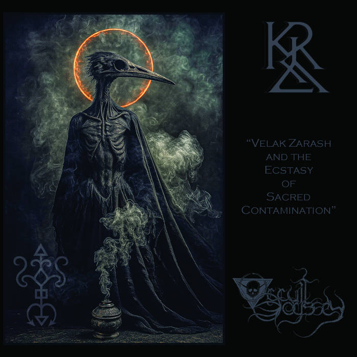 Velak Zarash and the Ecstacy of Sacred Contamination | Kerval
