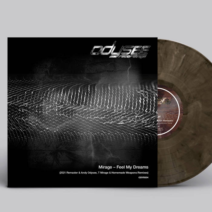 ODYR004 Feel My Dreams (2021 Remixes & Remaster) | Mirage