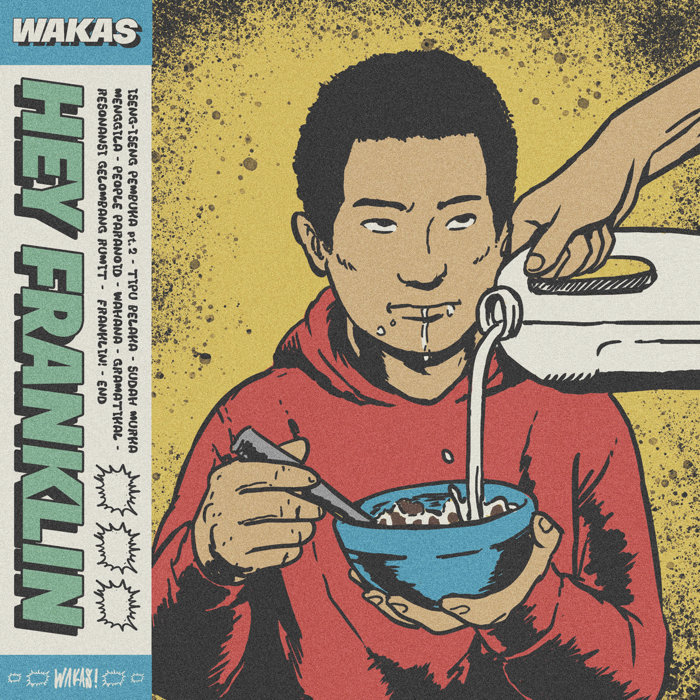 HEY FRANKLIN | WAKAS!