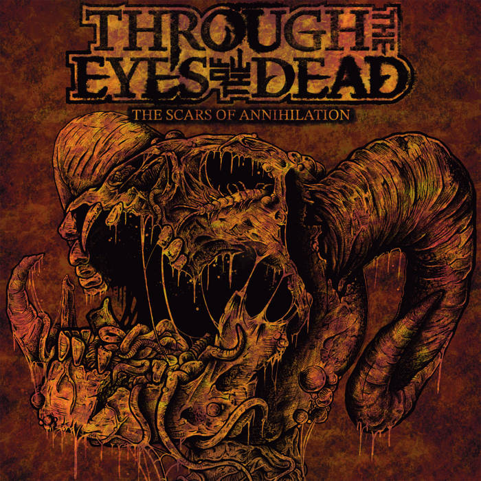 Through the Eyes of the Dead デスコア テクデス THROUGH THE EYES OF THE DEAD / Disomus (2017) : あさってから