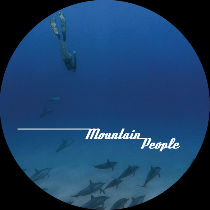 The Mountain People / Ocean Me The Mountain People / Ocean Me