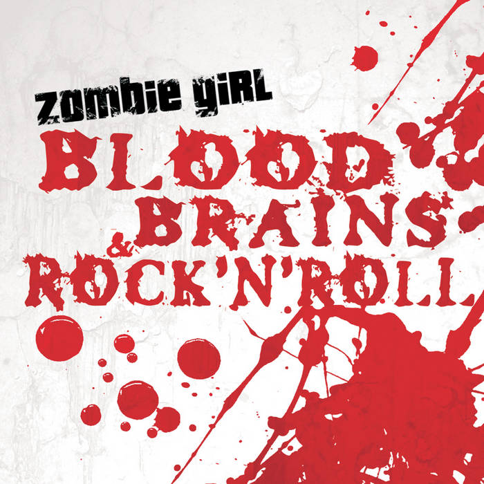 Blood, Brains & Rock'n Roll (Bonus Tracks Version) | ZOMBIE