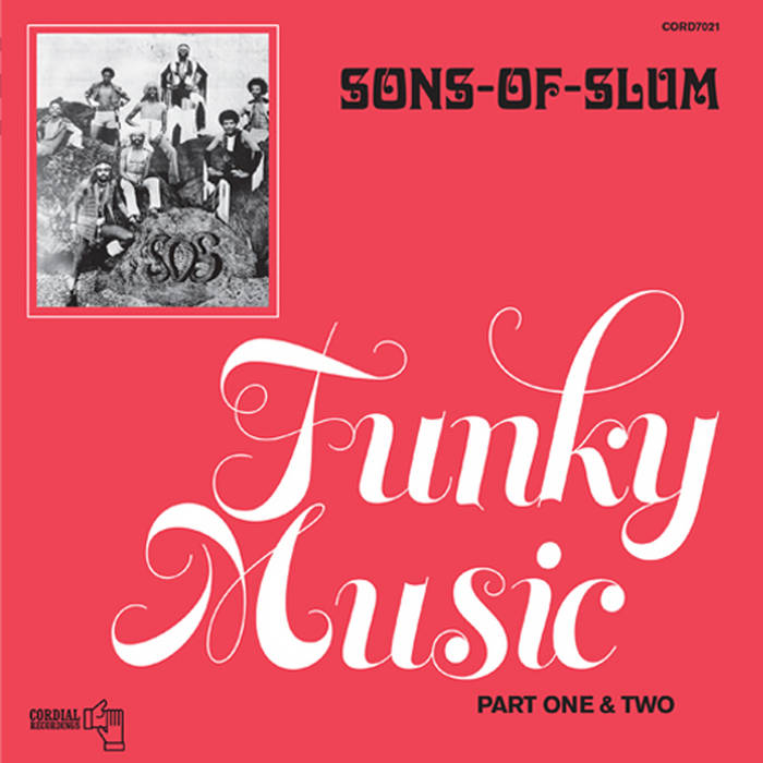 Funky Music (Parts One & Two) | Sons Of Slum